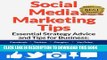 New Book Social Media Marketing Tips: Essential Strategy Advice and Tips for Business: Facebook,