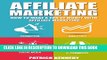 New Book Affiliate Marketing: How To Make A Ton Of Money With Affiliate Marketing (Launch