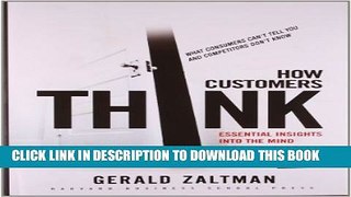 New Book How Customers Think: Essential Insights into the Mind of the Market