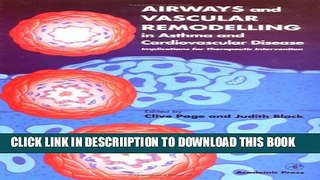 [PDF] Airways and Vascular Remodelling in Asthma and Cardiovascular Disease: Implications for