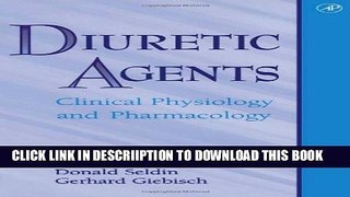 [PDF] Diuretic Agents: Clinical Physiology and Pharmacology Popular Online