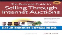 New Book Business Guide to Selling through Internet Auctions, The