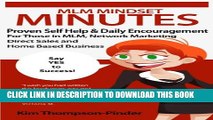 Collection Book MLM Mindset Minutes: Proven Self-Help   Daily Encouragement For Those in MLM,