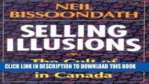 New Book Selling Illusions: The Cult of Multiculturalism in Canada