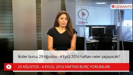 İkizler burcu 29 Ağustos - 4 Eylül 2016 haftasında neler yaşayacak?