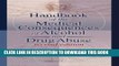 [PDF] Handbook of the Medical Consequences of Alcohol and Drug Abuse (Haworth Press Series in
