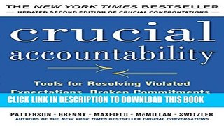 New Book Crucial Accountability: Tools for Resolving Violated Expectations, Broken Commitments,
