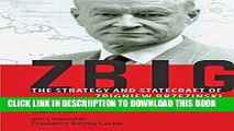 [PDF] Zbig: The Strategy and Statecraft of Zbigniew Brzezinski Popular Collection