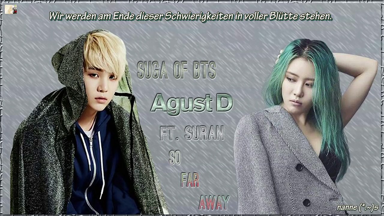Suga of BTS ft. Suran - So Far Away k-pop [german Sub]