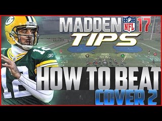 Madden NFL 17 Tips: How To Beat Cover 2!
