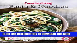 Collection Book Canadian Living: Pasta   Noodles