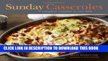 Collection Book Sunday Casseroles: Complete Comfort in One Dish
