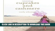 Collection Book Cupcakes and Cashmere: A Guide for Defining Your Style, Reinventing Your Space,