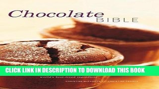 New Book Chocolate Bible: From Genesis to Nemesis - exploring the light and dark side of the world