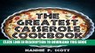 New Book The Greatest Casserole Cookbook (Casserole Recipes): Easy Casserole Recipes and Casserole
