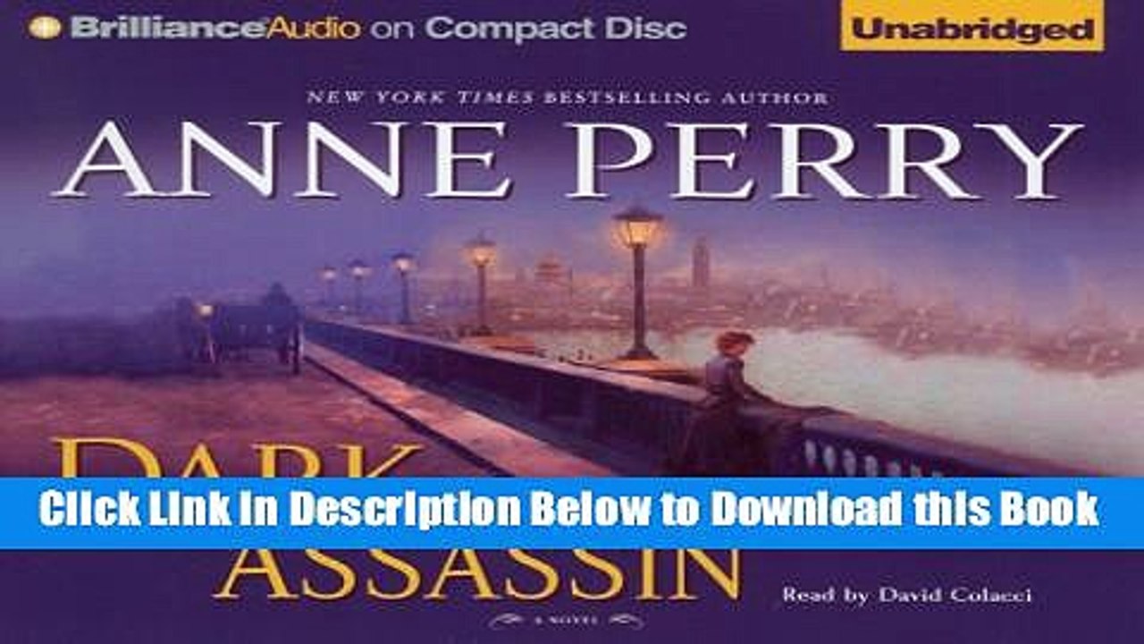 [Reads] Dark Assassin (William Monk Series) Free Books