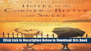 [Best] Hotel On The Corner Of Bitter And Sweet (Turtleback School   Library Binding Edition)