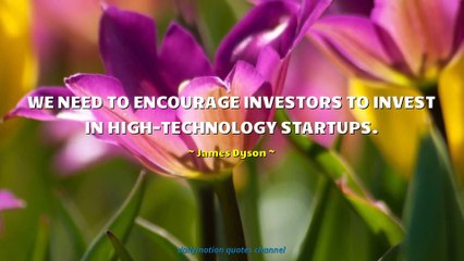 James Dyson Quotes #4