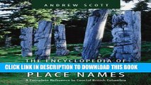 [PDF] Encyclopedia of Raincoast Place Names: A Complete Reference to Coastal British Columbia