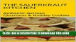 Collection Book The Sauerkraut Kitchen Cooking Book: Authentic German Christmas   Holiday Cookies