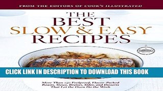 New Book The Best Slow   Easy Recipes: A Best Recipe Classic