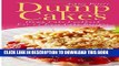 Collection Book Dump Cakes:  Dump Cake Cookbook For 75 Easy Cake Recipes