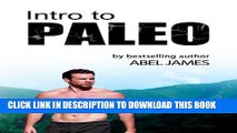 New Book Intro to Paleo: Quick-Start Diet Guide to Burn Fat, Lose Weight, and Build Muscle