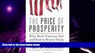 Big Deals  The Price of Prosperity: Why Rich Nations Fail and How to Renew Them  Free Full Read