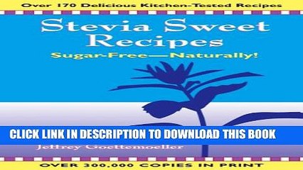 [PDF] Stevia Sweet Recipes: Sugar-Free-Naturally Full Online