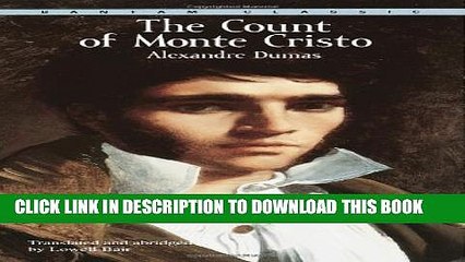 [PDF] The Count of Monte Cristo (Bantam Classics) Full Online
