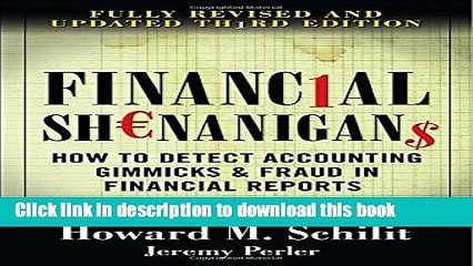 Read Financial Shenanigans: How to Detect Accounting Gimmicks   Fraud in Financial Reports, 3rd