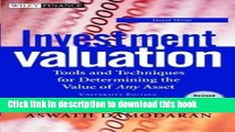 Read Investment Valuation: Tools and Techniques for Determining the Value of Any Asset, Second