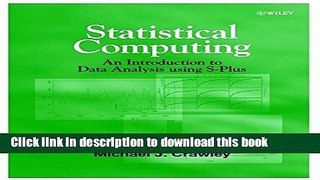 Read Statistical Computing: An Introduction to Data Analysis using S-Plus  Ebook Free