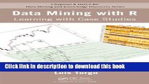 Read Data Mining with R: Learning with Case Studies (Chapman   Hall/CRC Data Mining and Knowledge