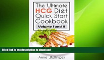 FAVORITE BOOK  DIET: THE ULTIMATE HCG DIET QUICK START COOKBOOK (Healthy Recipes for HCG Weight