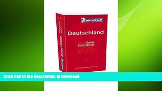 FAVORIT BOOK MICHELIN Guide Deutschland 2015 (Michelin Guide/Michelin) (German Edition) READ NOW