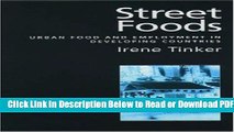 [Get] Street Foods: Urban Food and Employment in Developing Countries Popular Online