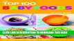 Collection Book The Top 100 Baby Food Recipes: Easy Purees   First Foods for 6-12 Months