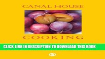 Collection Book Canal House Cooking, Volume NÂ° 4: Farm Markets   Gardens