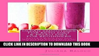 Collection Book Clean Smoothies For Keto Diet   Paleo Diet For Beginners: Quick   5 Minute Easy