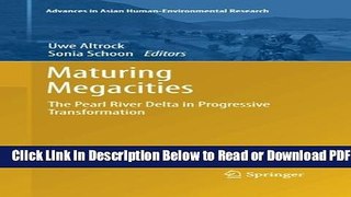 [Get] Maturing Megacities: The Pearl River Delta in Progressive Transformation (Advances in Asian