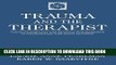 [PDF] Trauma and the Therapist: Countertransference and Vicarious Traumatization in Psychotherapy