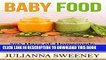 [PDF] Baby Food:  365 Days of Homemade Baby Food Recipes For Healthy Babies   Toddlers (Organic,