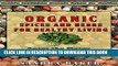[PDF] Organic Spices and Herbs For Healthy Living: World s Healthiest Organic Spices For Cooking