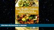 FAVORITE BOOK  Easy Healthy Cooking: Healthy Recipes from the Paleolithic Diet and Superfoods
