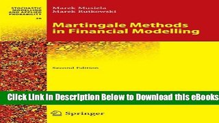[Download] Martingale Methods in Financial Modelling (Stochastic Modelling and Applied