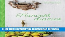 New Book Harvest Diaries: A year of food and wine on an organic farm