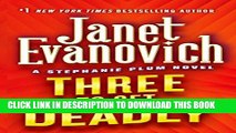 [PDF] Three to Get Deadly (Stephanie Plum, No. 3) (Stephanie Plum Novels) Full Colection