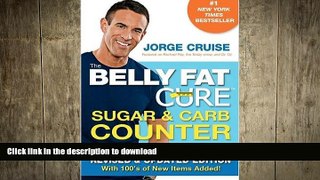 READ BOOK  The Belly Fat Cure Sugar   Carb Counter: Revised   Updated Edition, with 100 s of New