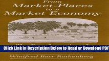[Get] From Market-Places to a Market Economy: The Transformation of Rural Massachusetts, 1750-1850